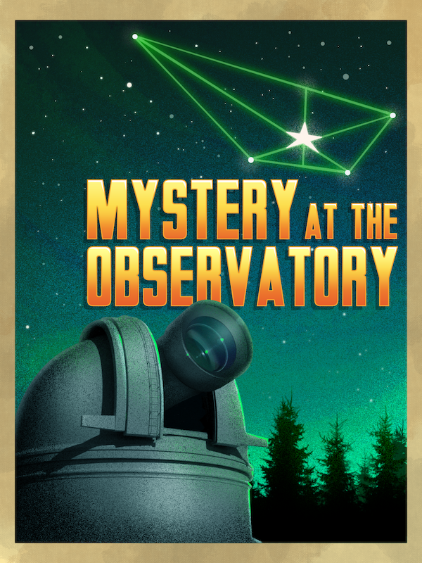Mystère à l'Observatoire [Mystery at the Observatory]