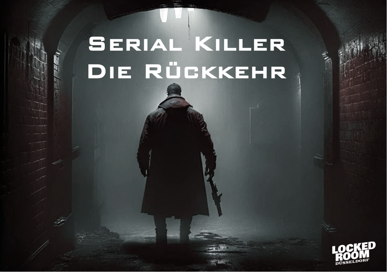 Serial Killer: Die Rückkehr