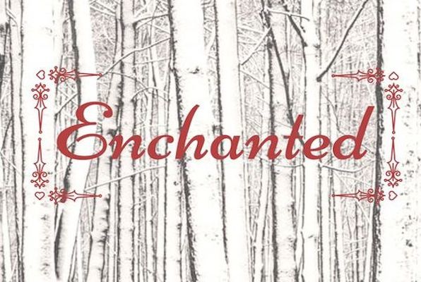Enchanted