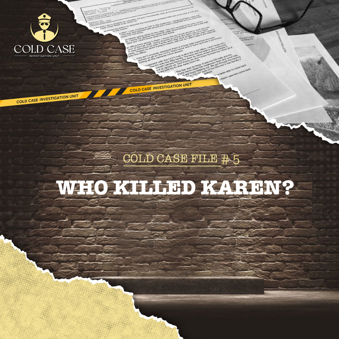 Who Killed Karen?