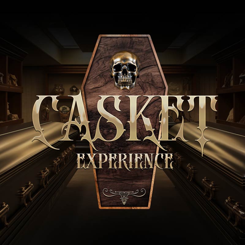 Casket Experience