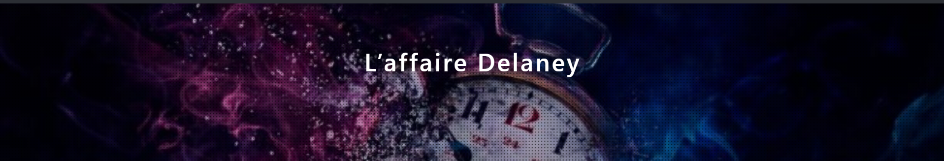 L’Affaire Delaney
