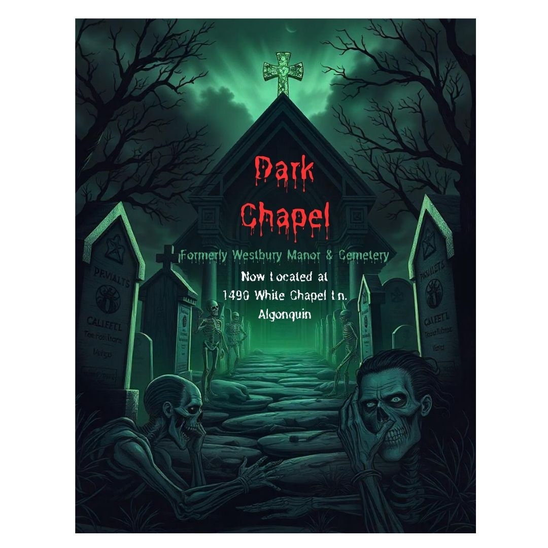 Dark Chapel [prev. Westbury Manor and Cemetery]