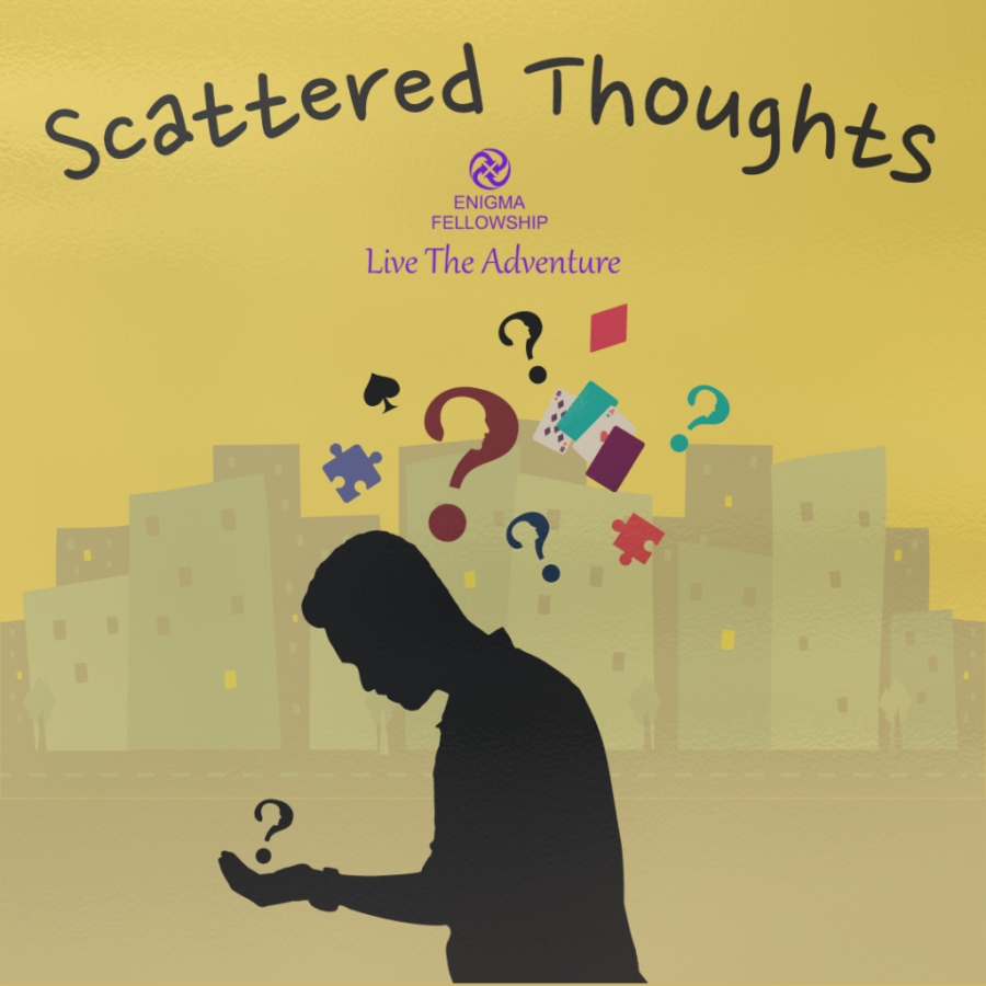 Scattered Thoughts