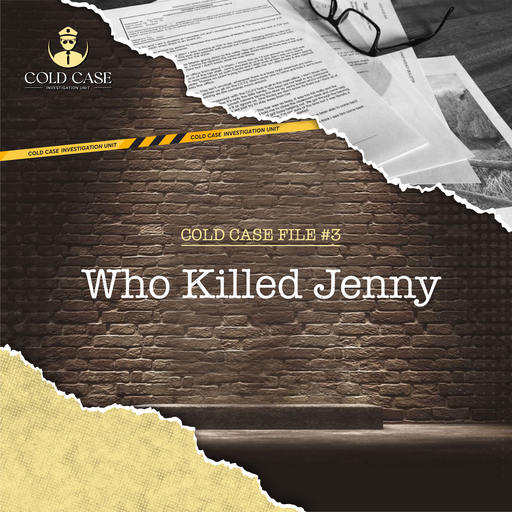 Cold Case: File #3 - Who Killed Jenny?