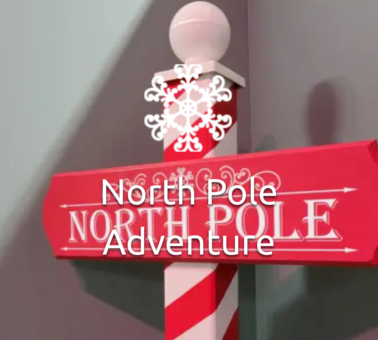North Pole Adventure