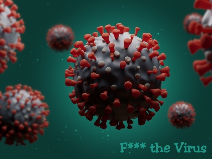 F*** the Virus