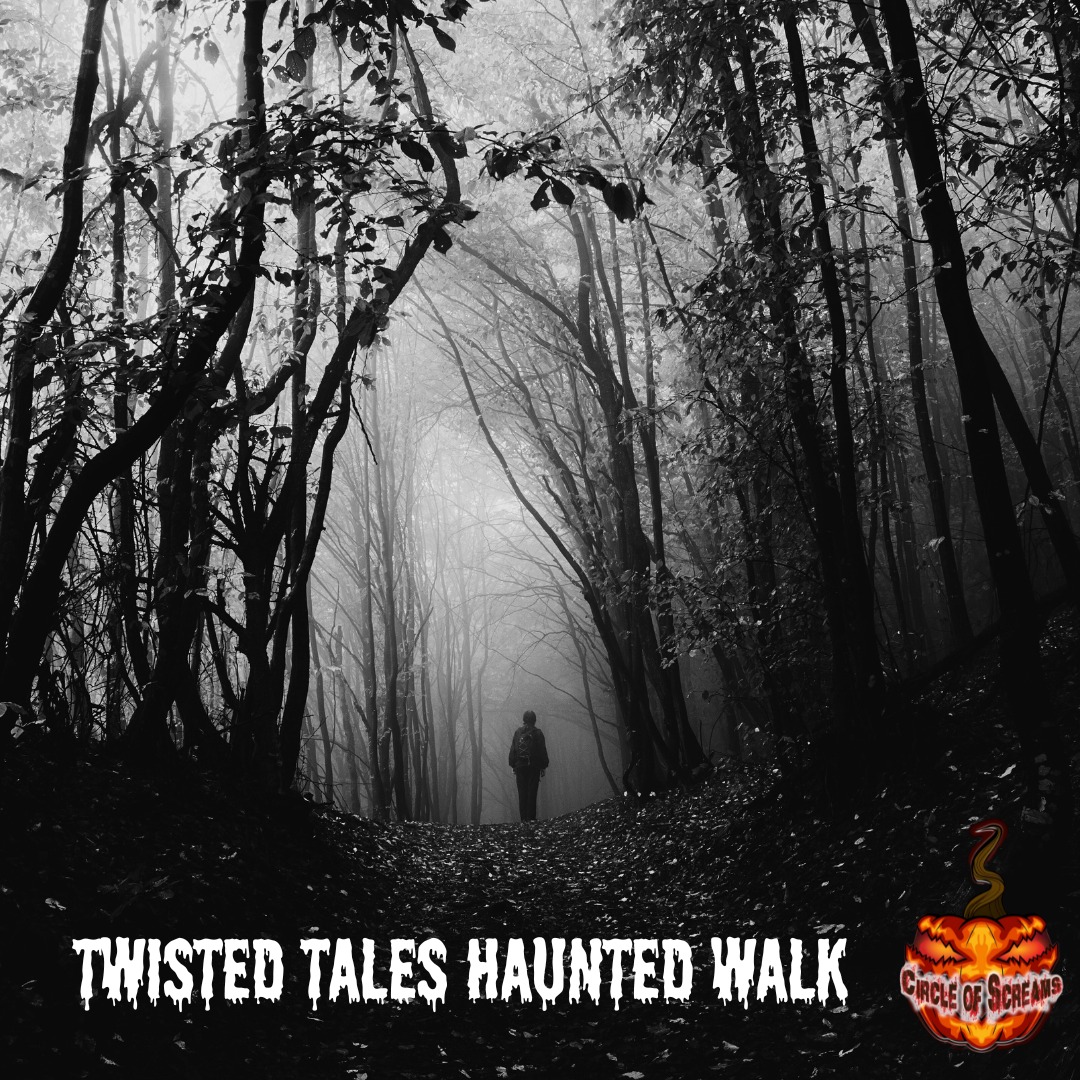 Twisted Tales Haunt Walk