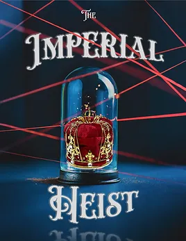 Imperial Heist