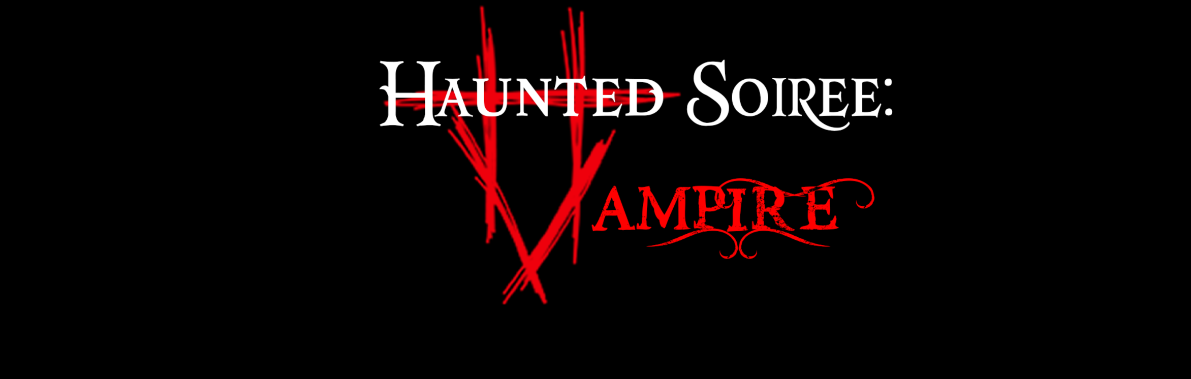 Haunted Soiree: Vampire