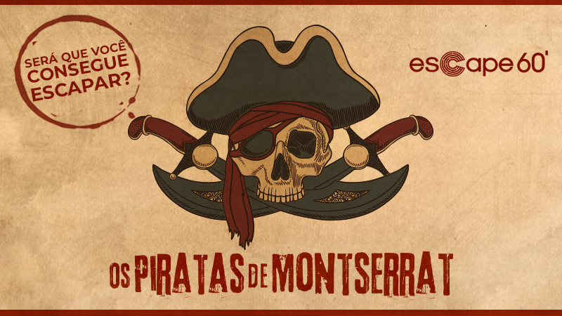 Os Piratas De Montserrat [The Pirates Of Montserrat]
