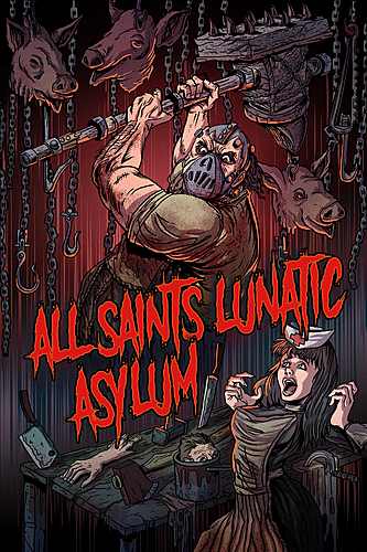 All Saints Lunatic Asylum