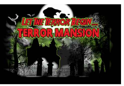 Terror Mansion Haunted House