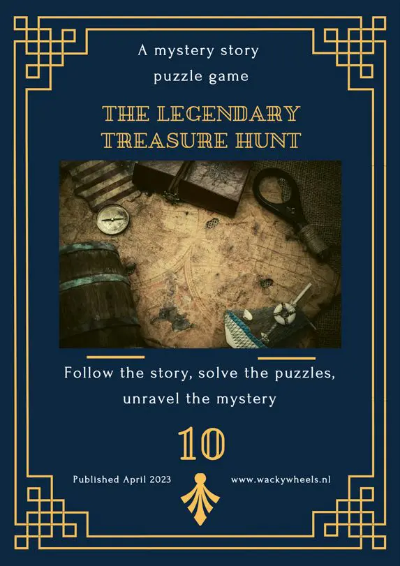 The Legendary Treasure Hunt