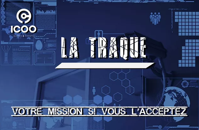 La Traque [Outdoor]