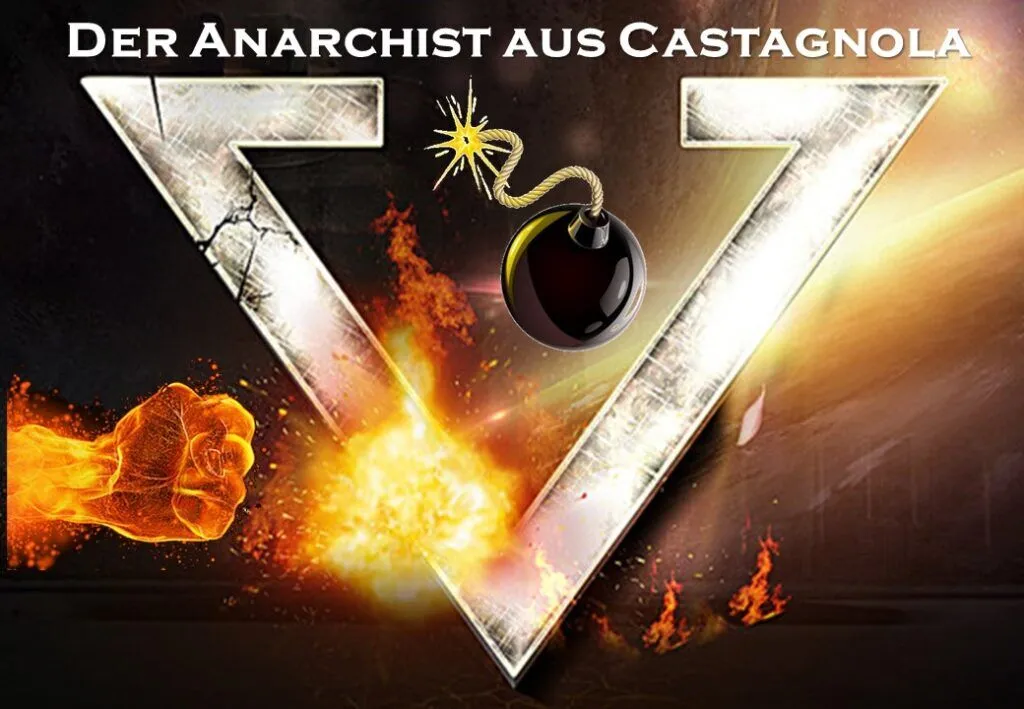Der Anarchist aus Castagnola