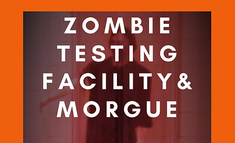 Zombie Testing Facility & Morgue