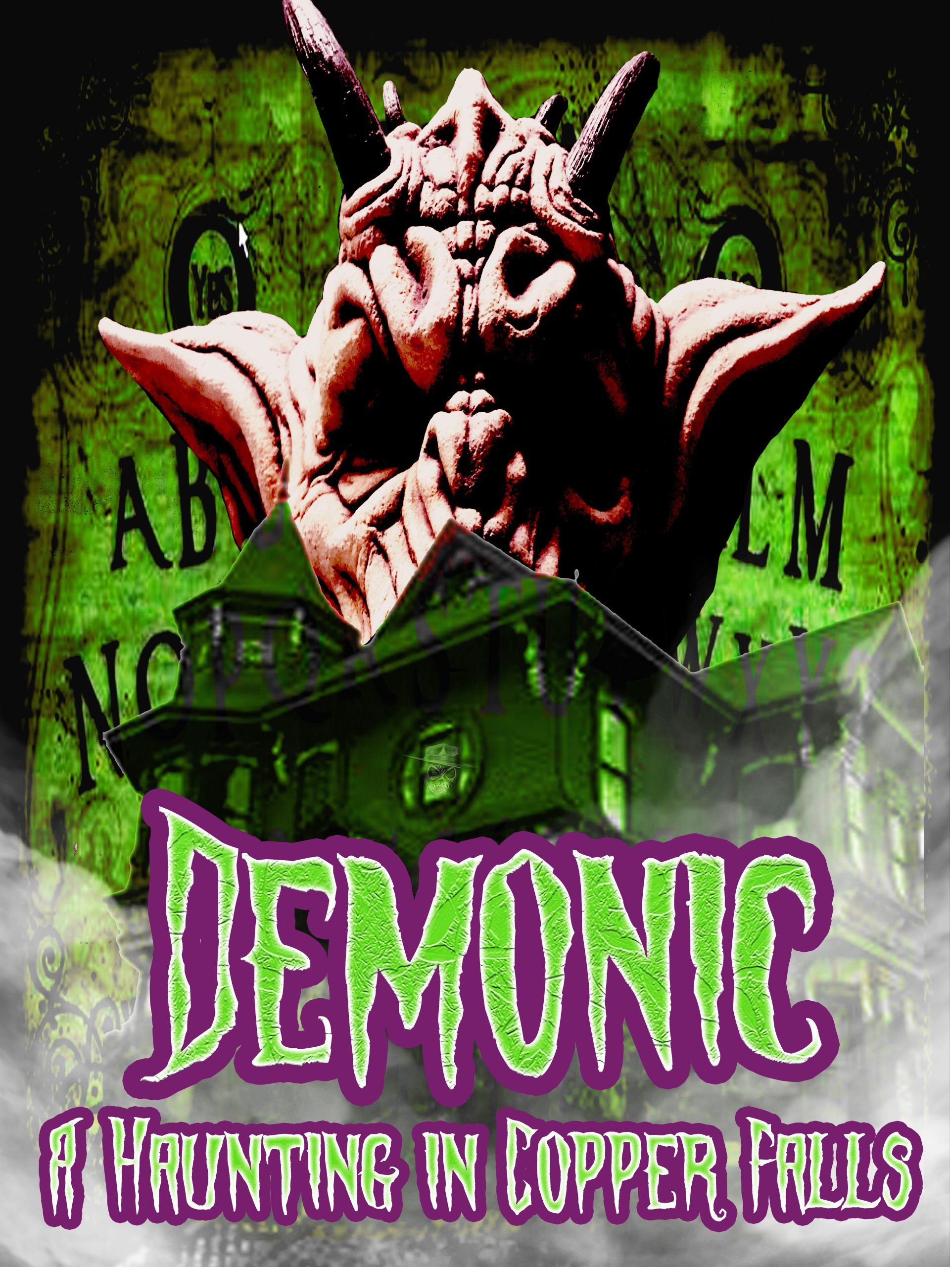 Demonic- A Haunting in Copper Falls