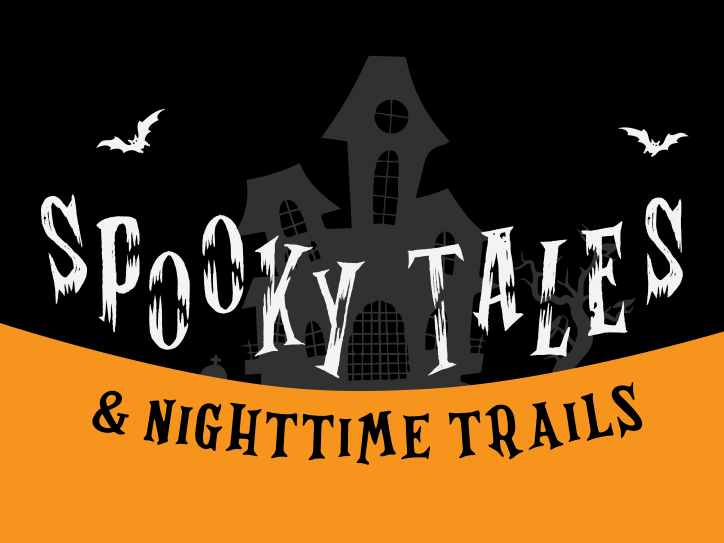 Spooky Tales and Nighttime Trails