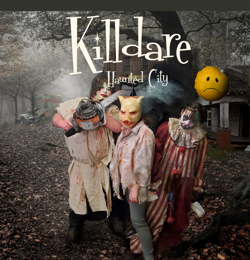 Killdare Haunted City
