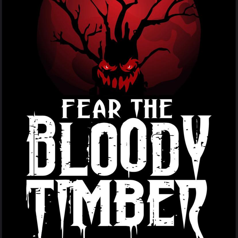 Fear the Bloody Timber