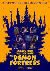 Escape From The Lockdown: The Demon Fortress