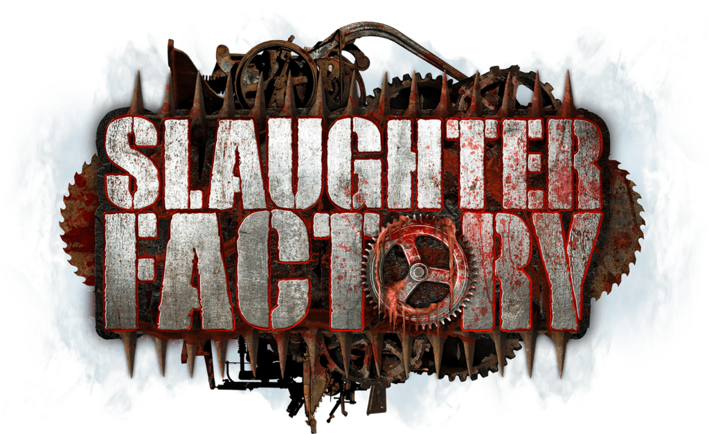 Slaughter Factory