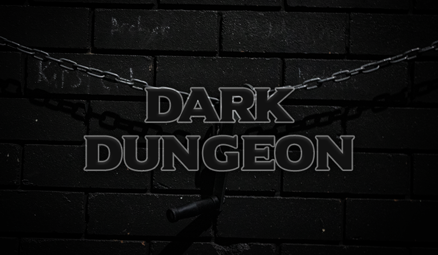 Dark Dungeon