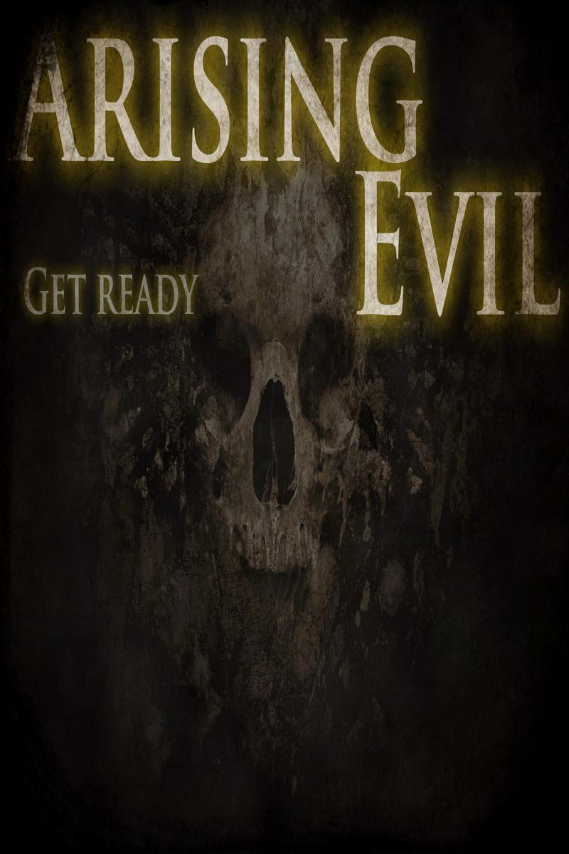 Arising Evil I