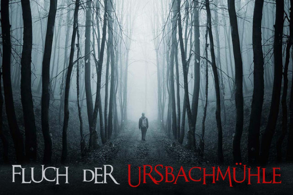 Fluch der Ursbachmühle [Outdoor]