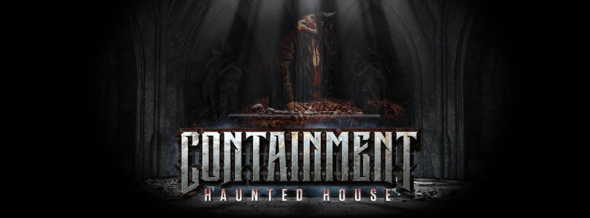 Containment Haunted House