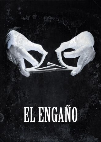 El Engaño