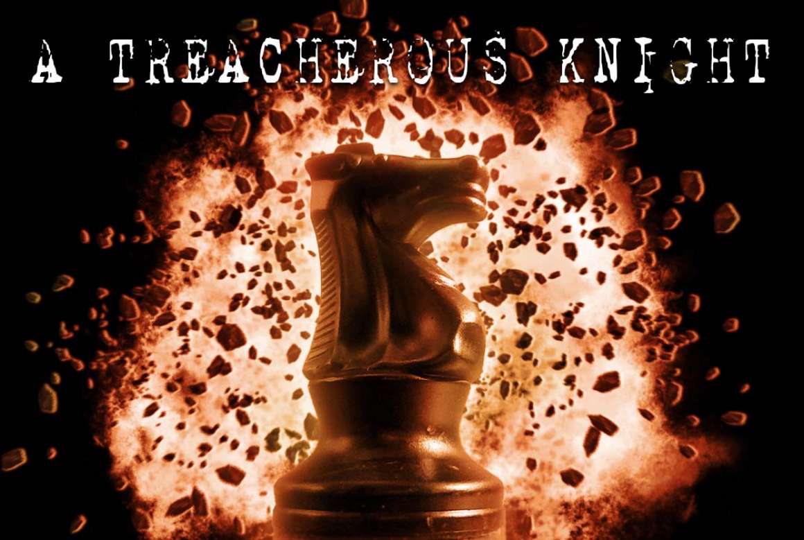 A Treacherous Night