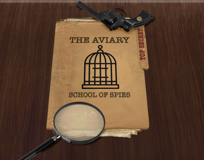The Aviary: School of Spies