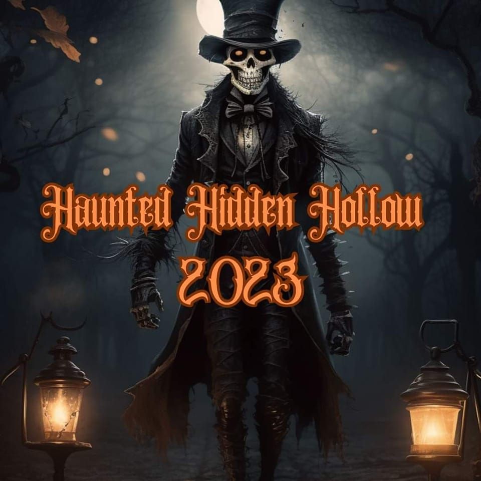 Haunted Hidden Hollow