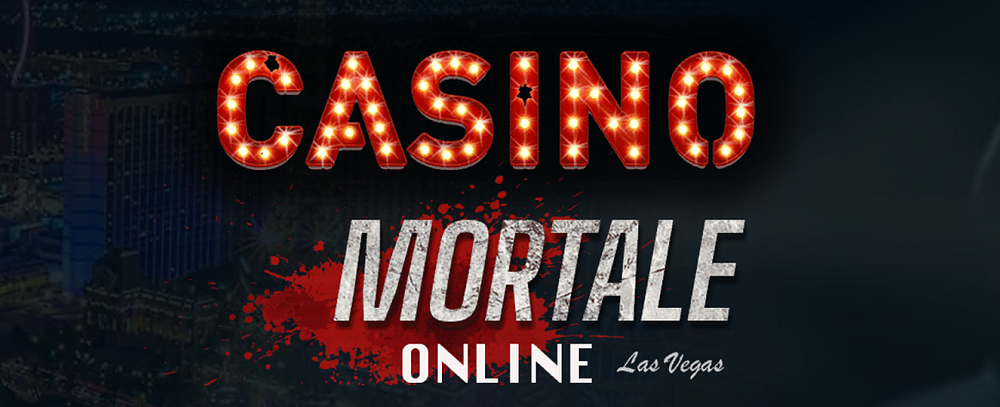Casino Mortale