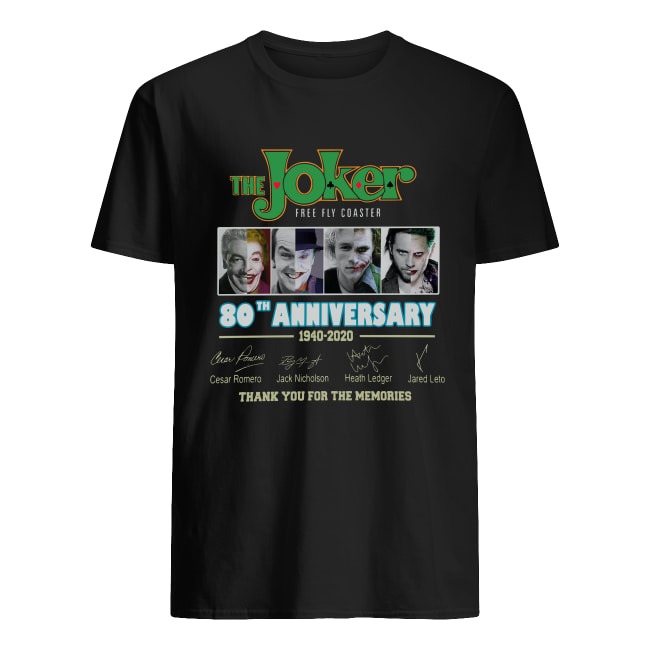 The Joker Free Fly Coaster 80Th Anniversary 1940-2020 Signatures Thank You For The Memories Shirt