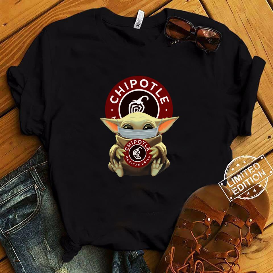 Baby Yoda Mask Hug Chipotle Mexican Grill Shirt