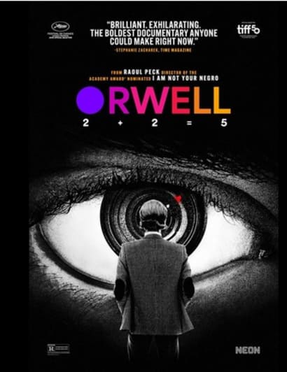 Ciné Forum : ORWEL : 2+2=5  mercredi 1er avril  à 19h au Cinéma Jaurès à Argelès sur Mer