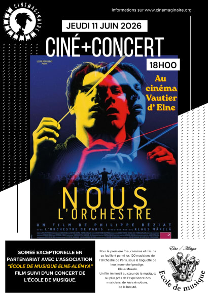 Ciné Concert Jeudi du Doc : NOUS L'ORCHESTRE  jeudi 11 juin 2026 à 18h au Cinéma Vautier à Elne
