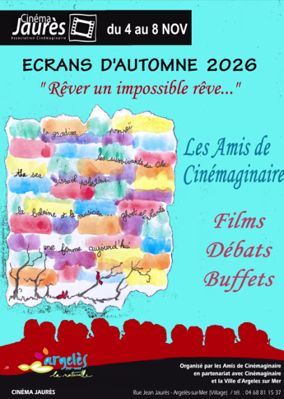 Ecrans d'Automne 2026 du 4 au 8 novembre au Cinéma Jaurès à Argelès sur Mer