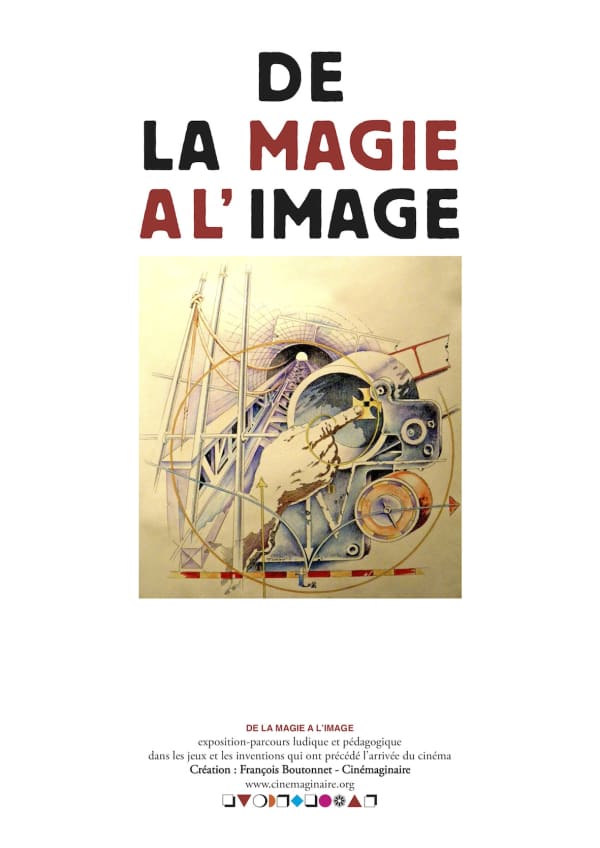 De la Magie à l'Image De la Magie à l'Image
