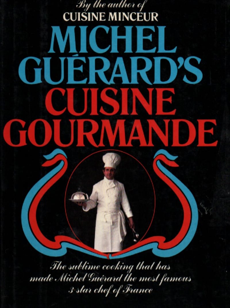 Michel Guérard's Cuisine Gourmande