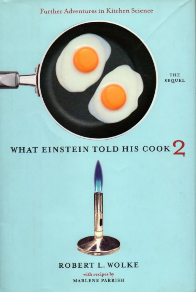 What Einstein Told His Cook 2: The Sequel
