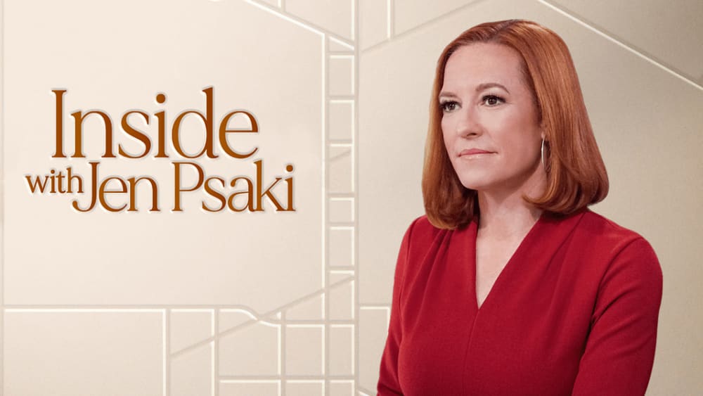 "Inside with Jen Psaki"