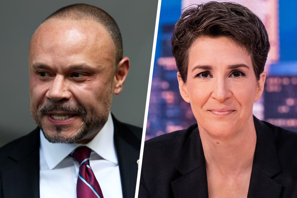 Dan Bongino; Rachel Maddow.