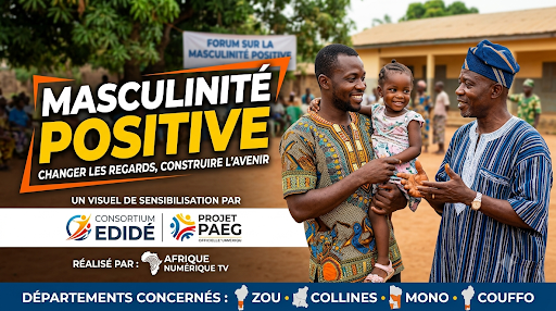PROMOTION DE LA MASCULINITÉ POSITIVE AU BÉNIN