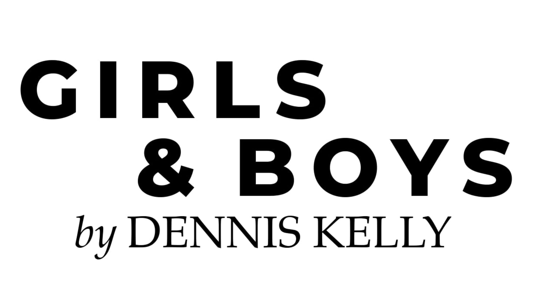 Girls & Boys