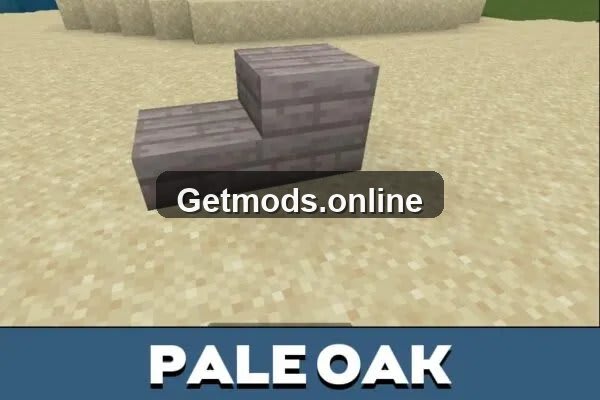 Pale Oak from 1.22 Update Mod for Minecraft PE