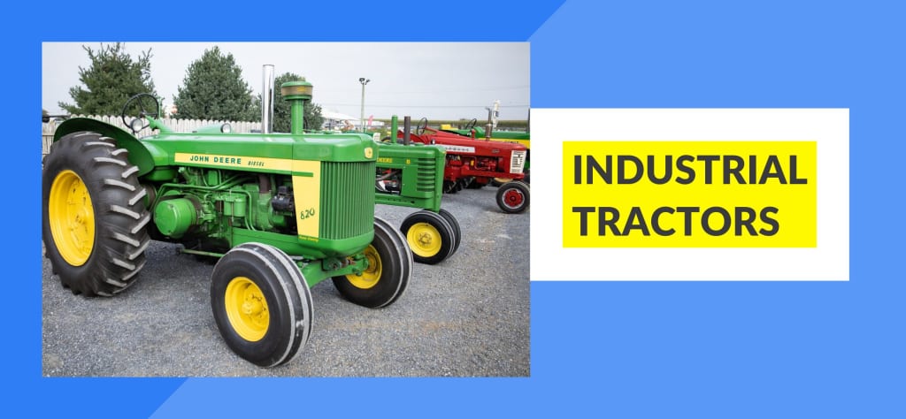 Types of Tractors - Industrial Tractor